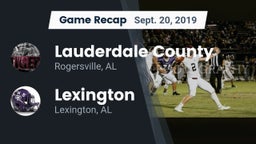 Recap: Lauderdale County  vs. Lexington  2019