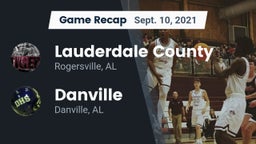 Recap: Lauderdale County  vs. Danville  2021