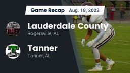 Recap: Lauderdale County  vs. Tanner  2022