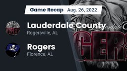 Recap: Lauderdale County  vs. Rogers  2022