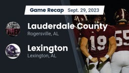 Recap: Lauderdale County  vs. Lexington  2023