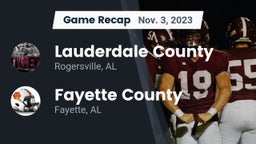 Recap: Lauderdale County  vs. Fayette County  2023
