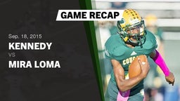 Recap: Kennedy  vs. Mira Loma  2015