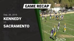 Recap: Kennedy  vs. Sacramento High 2015