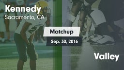 Matchup: Kennedy vs. Valley  2016