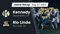Recap: Kennedy  vs. Rio Linda  2022