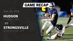 Recap: Hudson  vs. Strongsville  2016