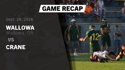 Recap: Wallowa  vs. Crane 2016