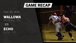 Recap: Wallowa  vs. Echo  2016