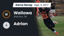 Recap: Wallowa  vs. Adrian 2017