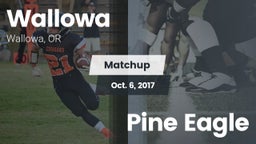 Matchup: Wallowa vs. Pine Eagle 2017