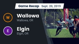 Recap: Wallowa  vs. Elgin  2019