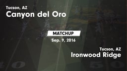Matchup: Canyon del Oro vs. Ironwood Ridge  2016
