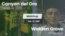 Matchup: Canyon del Oro vs. Walden Grove  2017