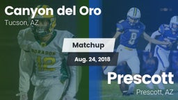 Matchup: Canyon del Oro vs. Prescott  2018