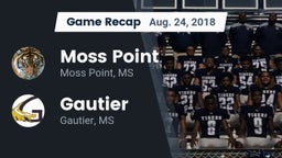 Recap: Moss Point  vs. Gautier  2018