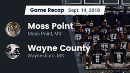 Recap: Moss Point  vs. Wayne County  2018