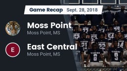 Recap: Moss Point  vs. East Central  2018
