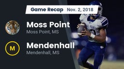 Recap: Moss Point  vs. Mendenhall  2018
