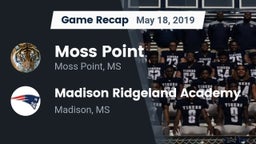 Recap: Moss Point  vs. Madison Ridgeland Academy 2019