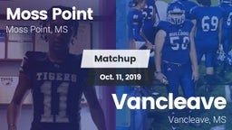 Matchup: Moss Point vs. Vancleave  2019