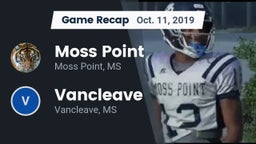 Recap: Moss Point  vs. Vancleave  2019