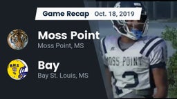 Recap: Moss Point  vs. Bay  2019