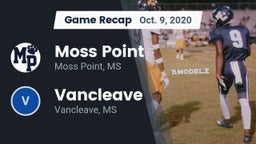 Recap: Moss Point  vs. Vancleave  2020