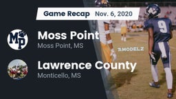 Recap: Moss Point  vs. Lawrence County  2020