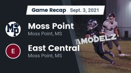 Recap: Moss Point  vs. East Central  2021