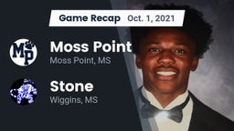 Recap: Moss Point  vs. Stone  2021