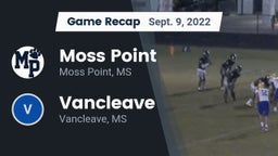 Recap: Moss Point  vs. Vancleave  2022