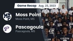 Recap: Moss Point  vs. Pascagoula  2023