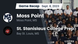 Recap: Moss Point  vs. St. Stanislaus College Prep 2023