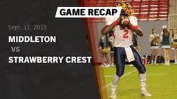 Recap: Middleton  vs. Strawberry Crest  2015