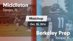 Matchup: Middleton vs. Berkeley Prep  2016