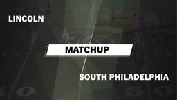 Matchup: Lincoln vs. South Philadelphia  2016