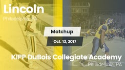 Matchup: Lincoln vs. KIPP DuBois Collegiate Academy  2017