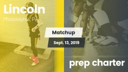 Matchup: Lincoln vs. prep charter 2019