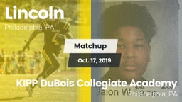 Matchup: Lincoln vs. KIPP DuBois Collegiate Academy  2019