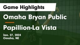 Omaha Bryan Public  vs Papillion-La Vista  Game Highlights - Jan. 27, 2024