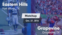 Matchup: Eastern Hills High vs. Grapevine  2016