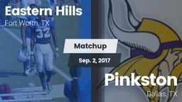 Matchup: Eastern Hills High vs. Pinkston  2017