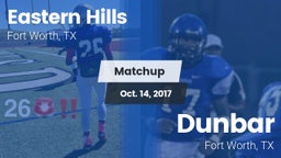Matchup: Eastern Hills High vs. Dunbar  2017