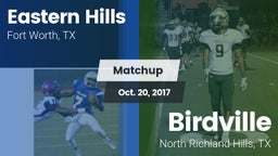 Matchup: Eastern Hills High vs. Birdville  2017