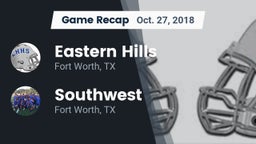 Recap: Eastern Hills  vs. Southwest  2018