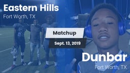Matchup: Eastern Hills High vs. Dunbar  2019