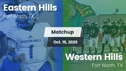 Matchup: Eastern Hills High vs. Western Hills  2020