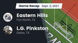 Recap: Eastern Hills  vs. L.G. Pinkston  2021