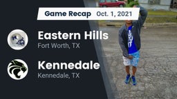 Recap: Eastern Hills  vs. Kennedale  2021